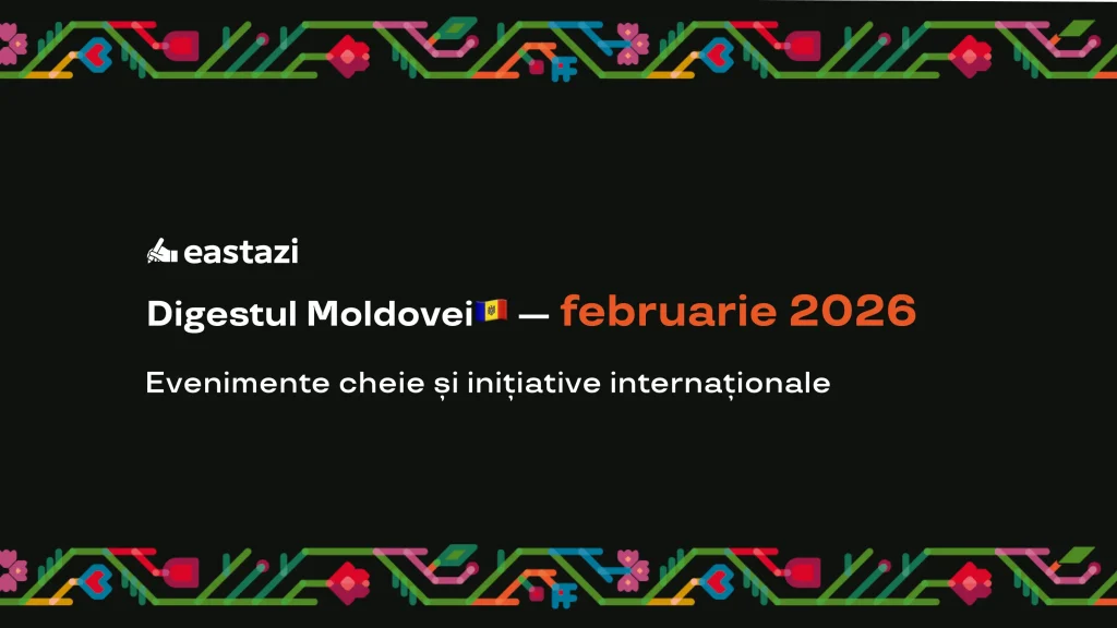 Stiri Moldova digest – februarie 2026