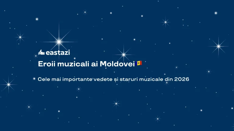 Vedete muzicale din Moldova - 2026